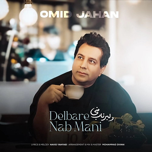 Cover artwork for Delbare Nab Mani by Omid Jahan